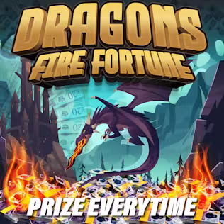 Dragons Fire Fortunes *Prize Every Time*