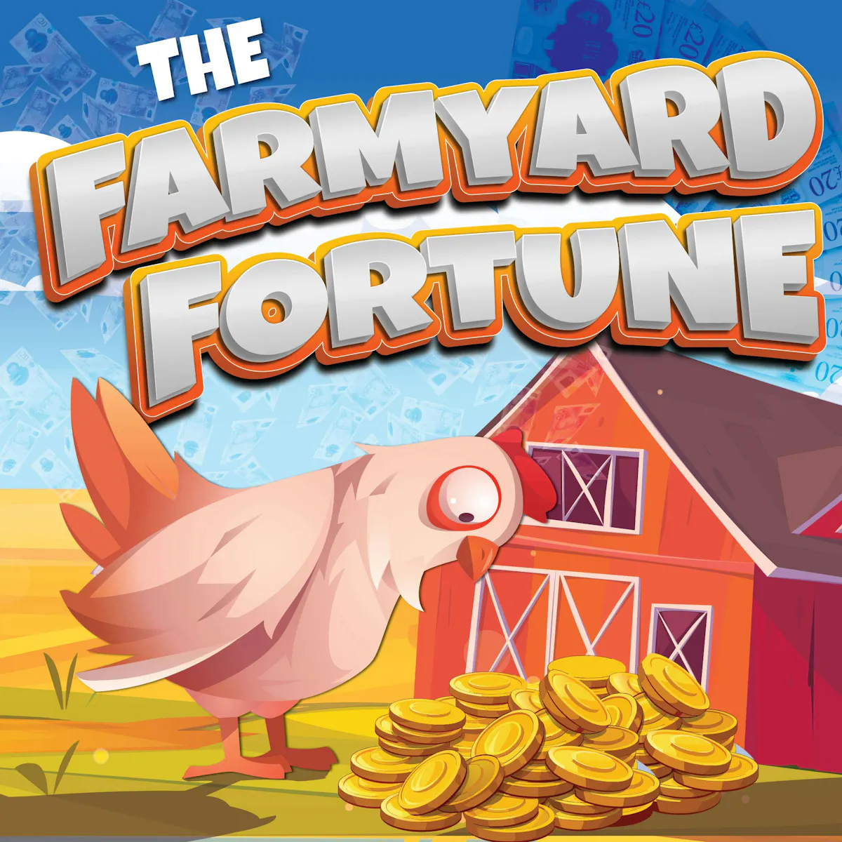 Farmyard Fortunes *Prize Every Time*